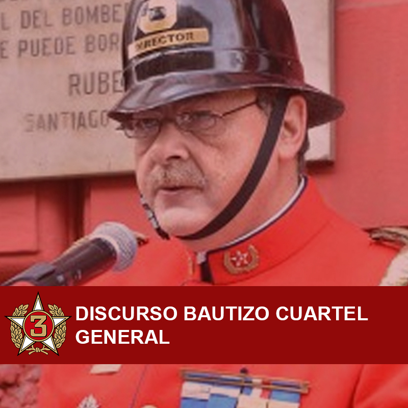 Discurso Bautizo Cuartel General