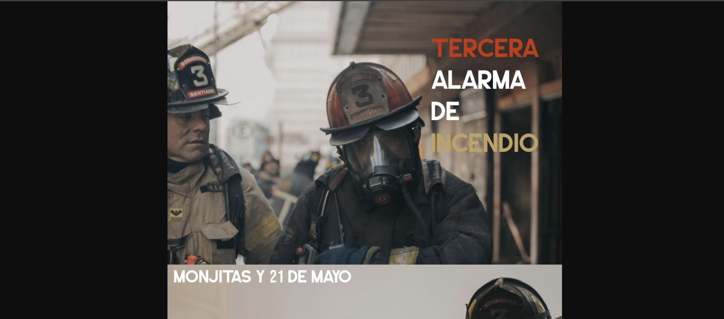 Tercera Alarma de Incendio – Monjitas y 21 de mayo